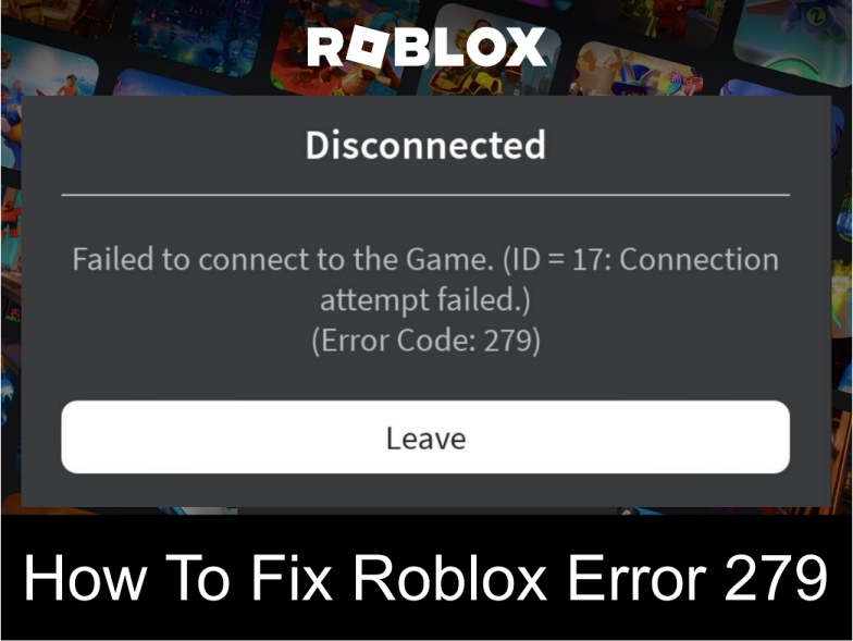 Roblox error code 279
